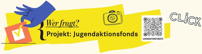 Wer fragt? Projekt Jugendaktionsfond