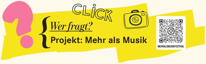 Wer fragt? Projekt Mehr als Musik